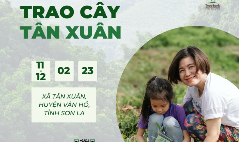 Mở đăng ký chuyến đi trồng cây gieo lộc đầu năm tại Sơn La