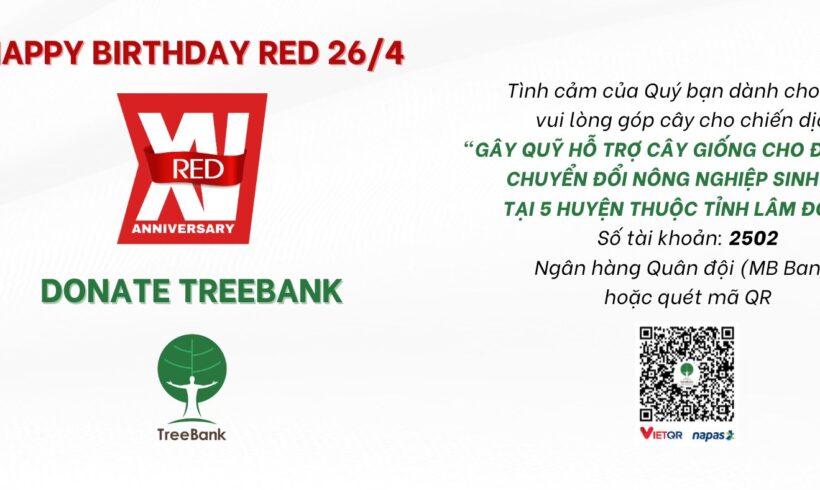 MỪNG RED 15 TUỔI GÓP CÂY TREEBANK 🌱