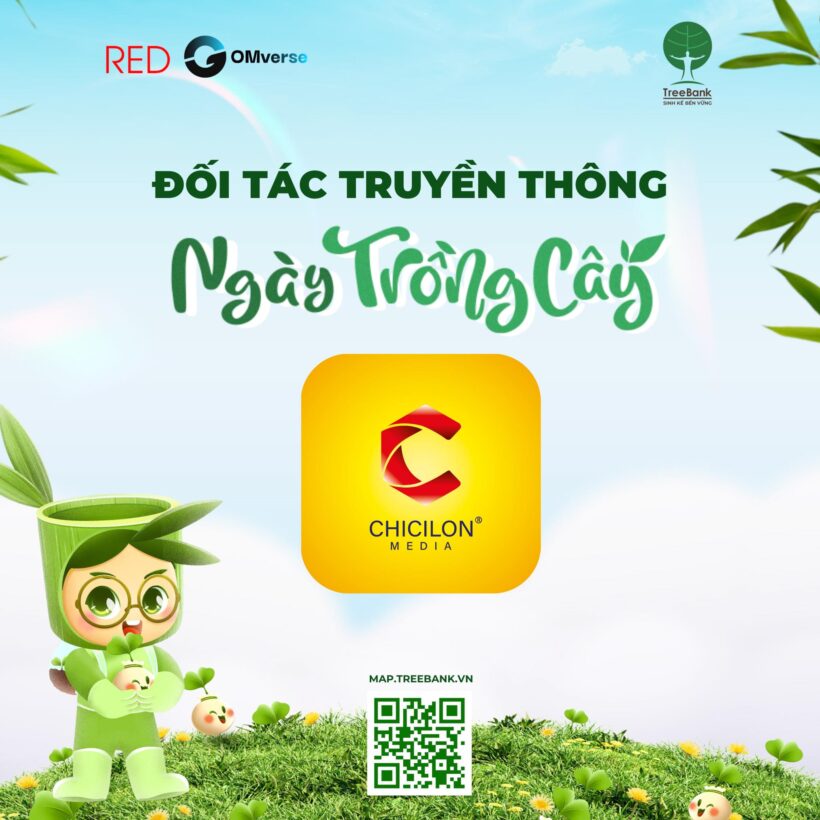 🎉CHICILON LÀ ĐỐI TÁC TRUYỀN THÔNG NGÀY TRỒNG CÂY 2025🌱