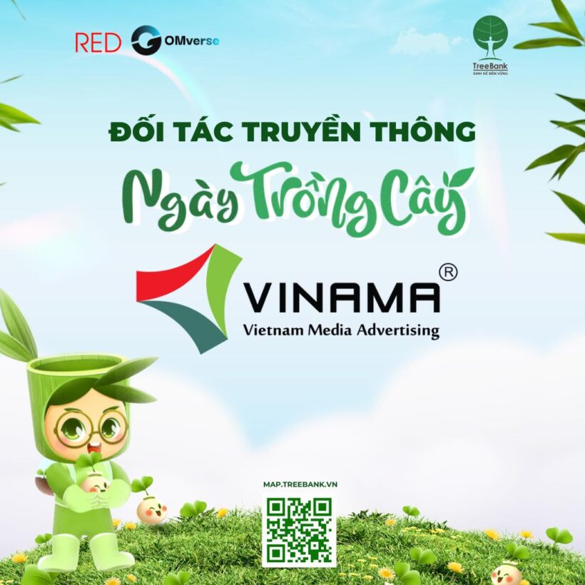 🎉VINAMA LÀ ĐỐI TÁC TRUYỀN THÔNG NGÀY TRỒNG CÂY 2025🌱🇻🇳