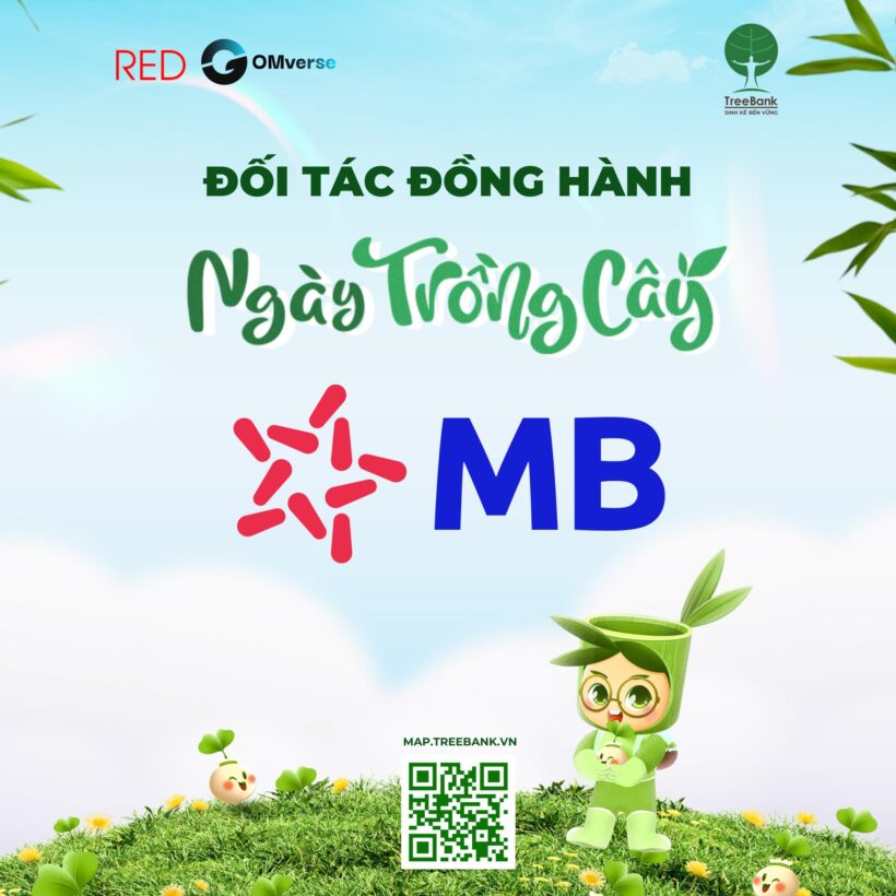 🌱 MB BANK CÙNG KHÁCH HÀNG ĐỒNG HÀNH NGÀY TRỒNG CÂY